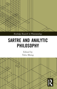 Sartre and Analytic Philosophy by Talia Morag, 9781032626215