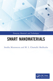 Smart Nanomaterials by Imalka Munaweera, M. L. Chamalki Madhusha, 9781032432243