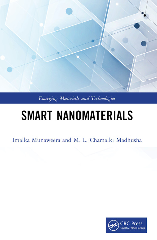 Smart Nanomaterials by Imalka Munaweera, M. L. Chamalki Madhusha, 9781032432243