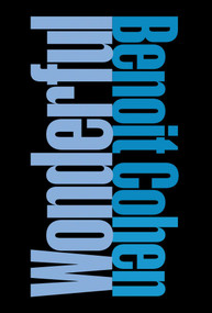 Wonderful by Benoit Cohen, 9781938461705