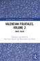 Valencian Folktales, Volume 2 (Enric Valor) by Paul Scott Derrick, Maria-Lluïsa Gea-Valor, 9781032547725