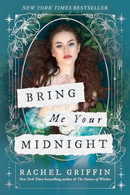 Bring Me Your Midnight - 9781728298412 by Rachel Griffin, 9781728298412