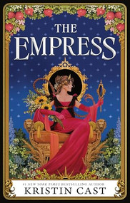 The Empress (a Towerfall novel) by Kristin Cast, 9781464235009