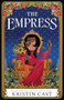 The Empress (a Towerfall novel) by Kristin Cast, 9781464235009