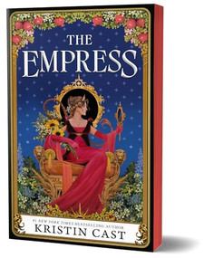 The Empress (Deluxe Edition) (a Towerfall novel) by Kristin Cast, 9781464235016