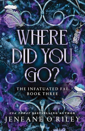 Where Did You Go? by Jeneane O'Riley, 9781464237348