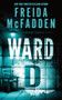 Ward D - 9781464233005 by Freida McFadden, 9781464233005