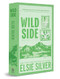Wild Side (Deluxe Edition) by Elsie Silver, 9781464220838