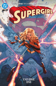 Supergirl: Universe Ends by Mariko Tamaki, Skylar Patridge, 9781799502630
