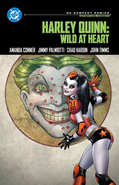 Harley Quinn: Wild at Heart: DC Compact Comics Edition by Amanda Conner, Jimmy Palmiotti, 9781799503033