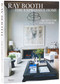Ray Booth: The Expressive Home (Architecture and Interiors) by Ray Booth, Judith Nasatir, 9780847874293