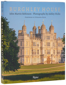Burghley House by John Martin Robinson, Ashley Hicks, Miranda Rock, 9780847875542
