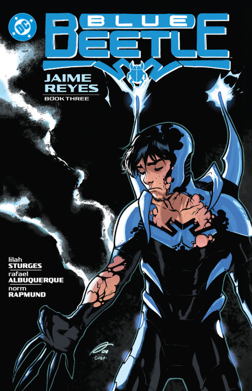 Blue Beetle: Jaime Reyes Book Three by Lilah Sturges, Mike Norton, 9781799502715