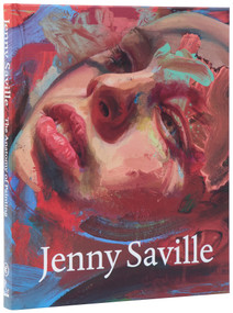 Jenny Saville (The Anatomy of Painting) by Jenny Saville, John Elderfield, Sarah Howgate, Roxane Gay, Andrea Karnes, Emanuele Coccia, Nicholas Cullinan, 9780847875924