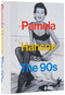 Pamela Hanson: The '90s by Pamela Hanson, Lisa McCormick Love, 9780847874378