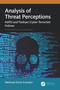 Analysis of Threat Perceptions (NATO and Türkiye's Cyber Terrorism Policies) by Mehmet Emin Erendor, 9781032804422