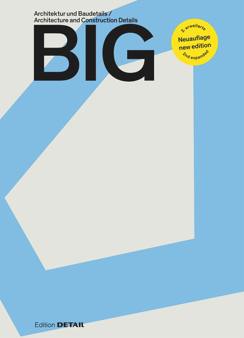 BIG (Architektur und Baudetails / Architecture and Construction Details) (German Edition) by Sandra Hofmeister, 9783955536725