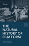 The Natural History of Film Form by Pansy Duncan, 9781399548250