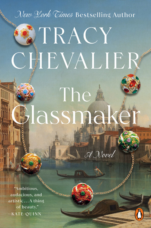 The Glassmaker (A Novel) - 9780525558293 by Tracy Chevalier, 9780525558293