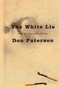 The White Lie (New and Selected Poetry) by Don Paterson, 9781555973537