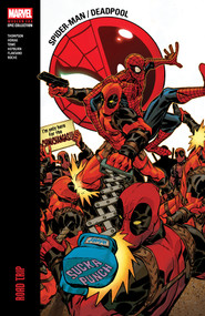 Spider-Man/Deadpool Modern Era Epic Collection: Road Trip by Robbie Thompson, Matt Horak, Jim Towe, Marvel Various, Dave Johnson, 9781302965600