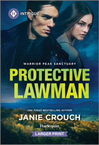 Protective Lawman by Janie Crouch, 9781335082268