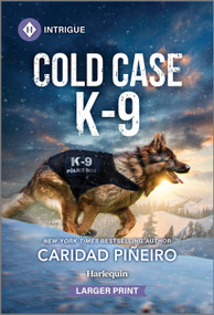 Cold Case K-9 by Caridad Piñeiro, 9781335082275