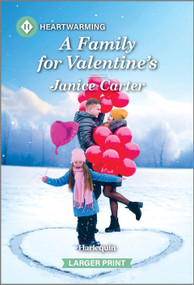 A Family for Valentine's (A Clean and Uplifting Romance) by Janice Carter, 9781335460325