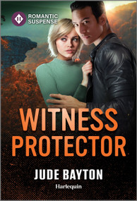 Witness Protector by Jude Bayton, 9781335471789