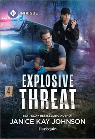 Explosive Threat - 9781335690418 by Janice Kay Johnson, 9781335690418