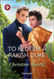 To Redeem a Rakish Duke by Christine Merrill, 9781335831637
