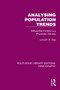 Analysing Population Trends (Differential Fertility in a Pluralistic Society) by Lincoln H. Day, 9781032549187