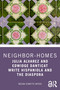 Neighbor-Homes (Julia Alvarez and Edwidge Danticat Write Hispaniola and the Diaspora) by Megan Jeanette Myers, 9781032879765