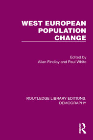 West European Population Change by Allan Findlay, Paul White, 9781032550251