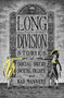 Long Division by Doug Murano, Michael Bailey, Chuck Palahniuk, 9798988128670