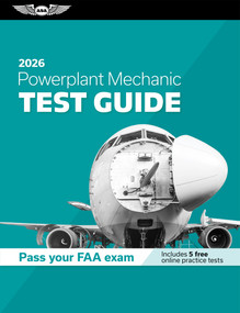 Powerplant Mechanic Test Guide 2026 (Study and prepare for your aviation mechanic FAA Knowledge Exam) by ASA Test Prep Board, 9781644255339