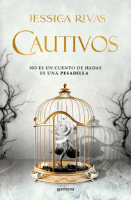 Cautivos / Captive (Spanish Edition) by Jessica Rivas, 9788410050112