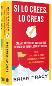 Pack Brian Tracy. (Contiene: Si lo crees lo creas / Habla menos, actúa más / Multiplica tu dinero) / Brian Tracy Pack (Spanish Edition) by Brian Tracy, 9788466380652