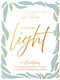 Let In the Light (50 Devotions to Confidently Know God Is Good and Guiding Your Steps) by Proverbs 31 Ministries, Lysa TerKeurst, 9781400253746