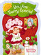 You Are Berry Special by Strawberry Shortcake, Marci Beighley, 9781400254521
