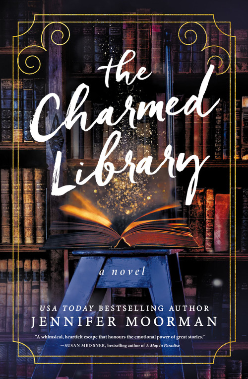 The Charmed Library (A Novel) by Jennifer Moorman, 9781400343669