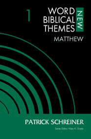Matthew, Volume 1 by Patrick Schreiner, Nijay K. Gupta, 9780310126829