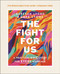 The Fight for Us Bible Study Guide plus Streaming Video (A Practical Bible Study for Every Marriage) by Rebekah Lyons, Gabe Lyons, 9780310152743