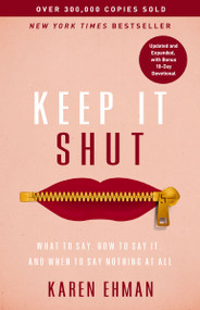Keep It Shut - 9780310370710 by Karen Ehman