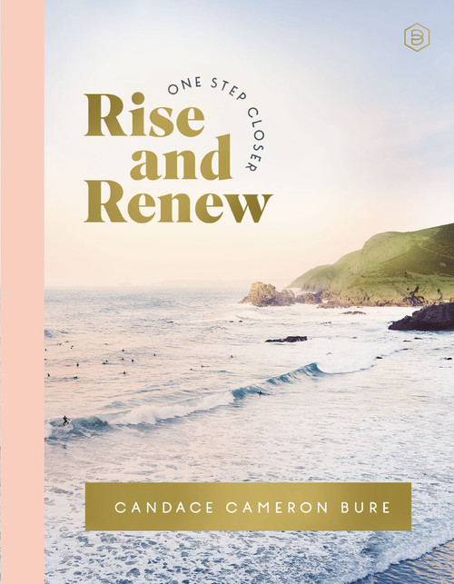 Rise and Renew by Candace Cameron Bure, 9780310466406