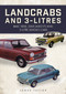 Landcrabs and 3-Litres (BMC 1800, 2200 (ADO17) and 3-litre (ADO61) cars) by James Taylor, 9781398121591