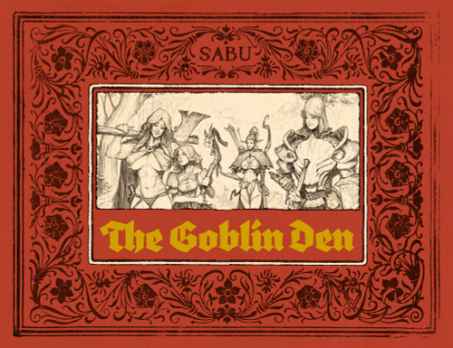The Goblin Den by Sabu, 9781912740376