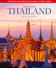 Enchanting Thailand - 9781913679583 by Mick Shippen, 9781913679583