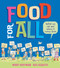 Food for All (What We Eat and Where it Comes From) by Mary Hoffman, Ros Asquith, 9781915659378