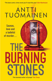 The Burning Stones - 9781916788435 by David Hackston, Antti Tuomainen, 9781916788435